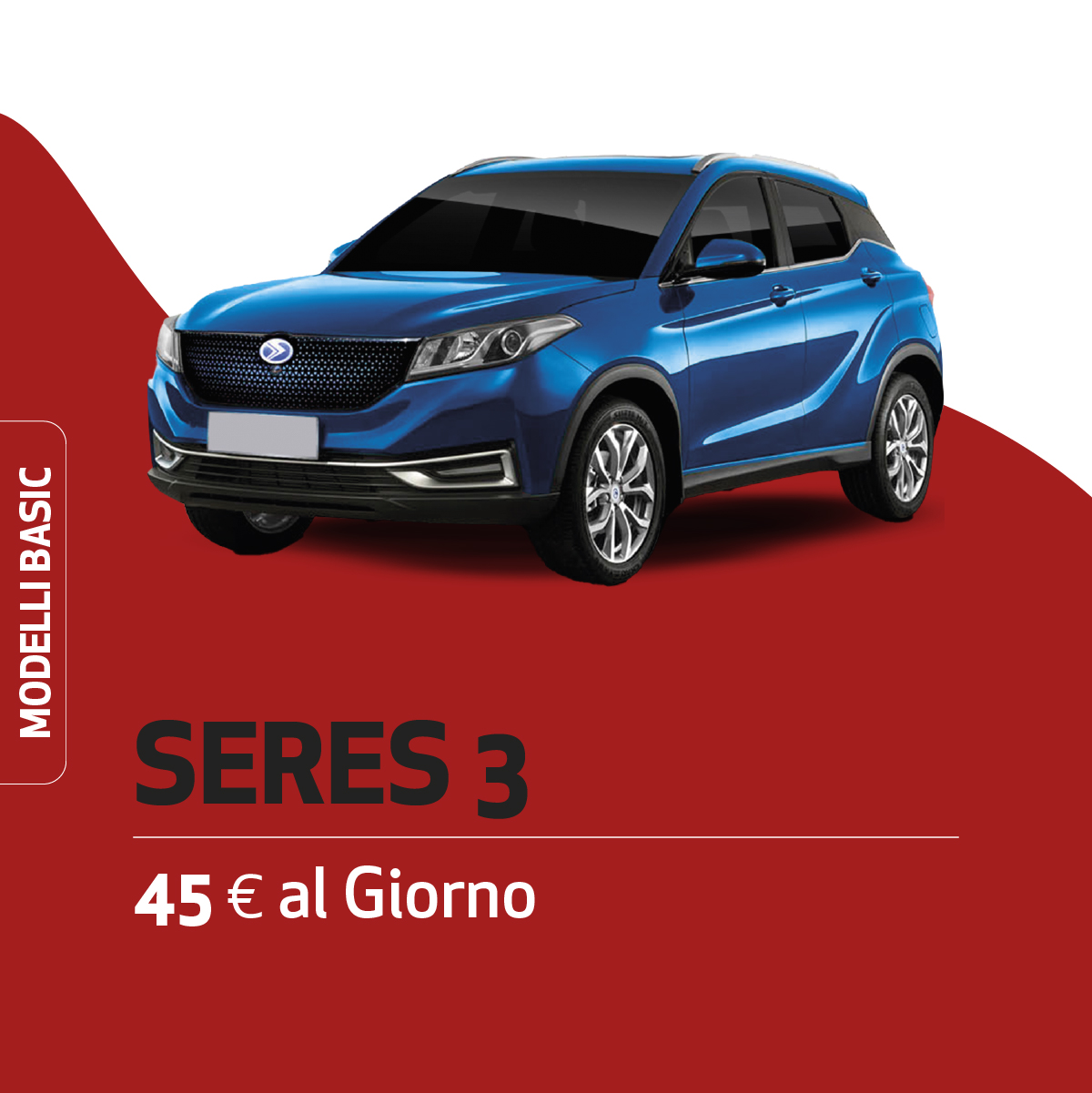 Seres 3 noleggio breve termine