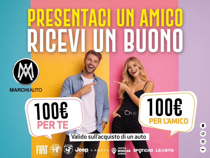 Marchi Auto Bonus Presenta un amico